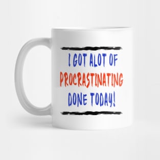 Procrastination Mug